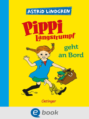 cover image of Pippi Langstrumpf 2. Pippi Langstrumpf geht an Bord